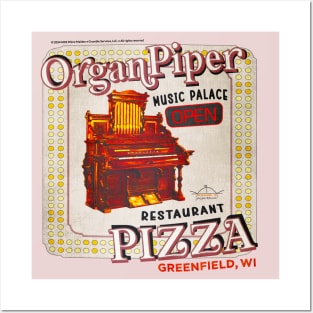 Organ Piper Pizza • Greenfield, WI Posters and Art